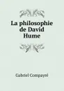 La philosophie de David Hume - Gabriel Compayré