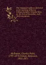 The inaugural address delivered at the opening of Huron College, London, Canada West, on the 2nd of December, A.D. 1863 microform - Charles Pettit McIlvaine