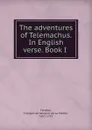 The adventures of Telemachus. In English verse. Book I - François de Salignac de La Mothe-Fénelon