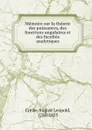 Memoire sur la theorie des puissances, des fonctions angulaires et des facultes analytiques - August Leopold Crelle