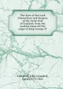 The lives of the Lord Chancellors and Keepers of the Great Seal of England, from the earliest times till the reign of King George IV - John Campbell Campbell