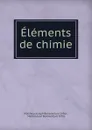 Elements de chimie - Matthieu Joseph Bonaventure Orfila