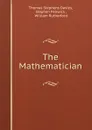 The Mathematician - Thomas Stephens Davies