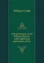 A brief memoir of sir William Blizard . with additional particulars of his . - William Cooke