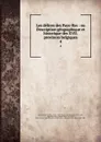 Les delices des Pays-Bas : ou Description geographique et historique des XVII. provinces belgiques. 4 - Jan Baptiste Christyn