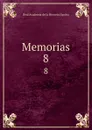 Memorias. 8 - Real Academia de la Historia Spain