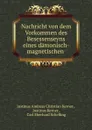 Nachricht von dem Vorkommen des Besessenseyns eines damonisch-magnetischen . - Justinus Andreas Christian Kerner