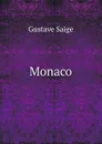 Monaco - Gustave Saige