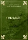 Otterdale; - Graham Claytor