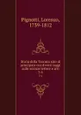 Storia della Toscana sino al principato con diversi saggi sulle scienze lettere e arti. 3-4 - Lorenzo Pignotti