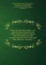 Chronicles of border warfare, or, A history of the settlement by the whites, of north-western Virginia, and of the Indian wars and massacres in that section of the state : with reflections, anecdotes, .c. - Alexander Scott Withers