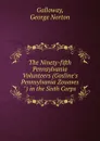 The Ninety-fifth Pennsylvania Volunteers (Gosline.s Pennsylvania Zouaves