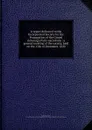 A report delivered to the Incorporated Society for the Propagation of the Gospel in Foreign Parts microform : a general meeting of the society, held on the 15th of December, 1820 - Charles Stewart