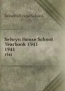 Selwyn House School Yearbook 1941. 1941 - Selwyn House School