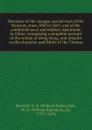 Narrative of the voyages and services of the Nemesis, from 1840 to 1843; and of the combined naval and military operations in China: comprising a complete account of the colony of Hong-Kong, and remarks on the character and habits of the Chinese - William Dallas Bernard