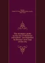 The strangers. guide to the city of Montreal microform : accompanied by Bourne.s new map of the city - Robert Walter Stuart Mackay