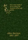 On a new method of recording the motions of the soft palate - Harrison Allen