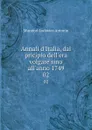 Annali d.Italia, dal pricipio dell.era volgare sino all.anno 1749. 02 - Muratori Lodovico Antonio