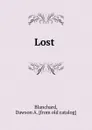 Lost - Dawson A. Blanchard