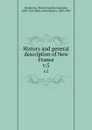 History and general description of New France. v.5 - Pierre François Xavier de Charlevoix