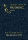 Some account of the lives and religious labours of Samuel Neale, and Mary Neale, formerly Mary Peisley, both of Ireland - Samuel Neale