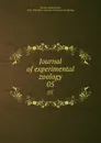 Journal of experimental zoology. 05 - William Keith Brooks