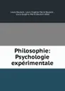 Philosophie: Psychologie experimentale - Louis Bautain