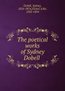 The poetical works of Sydney Dobell - Sydney Dobell