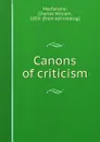 Canons of criticism - Charles William Macfarlane