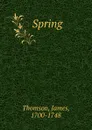Spring - James Thomson