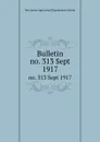 Bulletin. no. 313 Sept 1917 - New Jersey Agricultural Experiment Station
