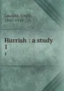 Hurrish : a study. 1 - Emily Lawless