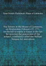 The Debate in the House of Commons, on Wednesday, February 27, 1771, on the bill to repeal a clause in the Act for quieting the possession of the subject, commonly called the Nullum Tempus Act microform - Great Britain. Parliament. House of Commons