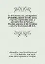 Le testament; ou, Les mysteres d.Udolphe, drame en cinq actes, en prose, represente pour la premiere fois a Paris, au Theatre Louvois, le 22 Messidor an 6. Par le citoyen J.-H.-F. L - Jean Henri Ferdinand La Martelière