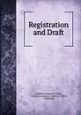 Registration and Draft - Adjutant General's Office