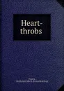 Heart-throbs - Martha McCulloch Francis