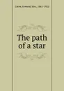 The path of a star - Everard Cotes