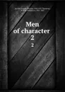 Men of character . 2 - Douglas William Jerrold