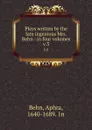 Plays written by the late ingenious Mrs. Behn : in four volumes. v.3 - Aphra Behn