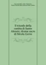 Il trionfo della castita di Santo Alessio; drama sacro di Nicola Corvo - Leonardo Leo