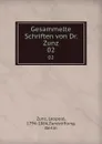 Gesammelte Schriften von Dr. Zunz. 02 - Leopold Zunz