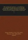 The Antiquarian repertory : a miscellaneous assemblage of topography, history, biography, customs, and manners ; intended to illustrate and preserve several valuable remains of old times. 4 - Francis Grose