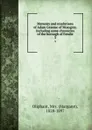 Memoirs and resolutions of Adam Graeme of Mossgray. Including some chronicles of the borough of Fendie. 3 - Margaret Oliphant