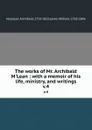 The works of Mr. Archibald M.Lean : with a memoir of his life, ministry, and writings. v.4 - Archibald MacLean