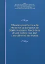 OEuvres posthumes de Madame la Baronne de Stael-Holstein. Precedees d.une notice sur son caractere et ses ecrits - Anne-Louise-Germaine Staël