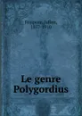 Le genre Polygordius - Julien Fraipont