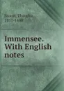Immensee. With English notes - Theodor Storm