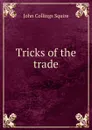 Tricks of the trade - Squire John Collings