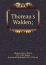Thoreau.s Walden; - Henry David Thoreau