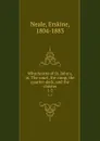 Whychcotte of St. John.s, or, The court, the camp, the quarter-deck, and the cloister. 1-2 - Erskine Neale